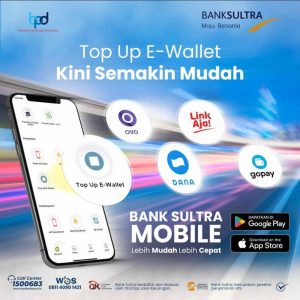 Bank Sultra Mobile Permudah Nasabah dengan Top Up E-Wallet